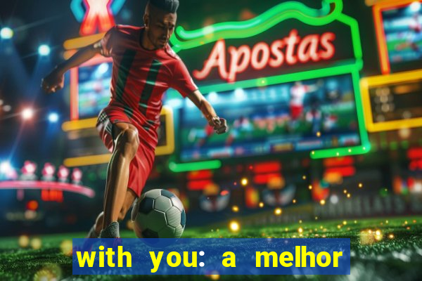 with you: a melhor amiga do quarterback pdf